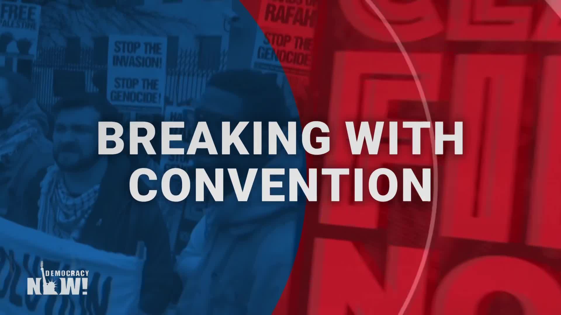Thumbnail image for Democracy Now! Special Coverage of the DNC 8/19/2024