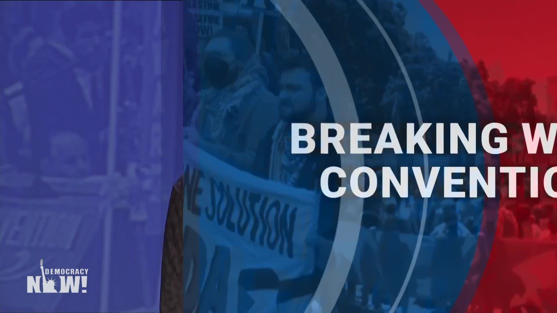 Thumbnail image for Democracy Now! Special Coverage of the DNC 8/22/2024