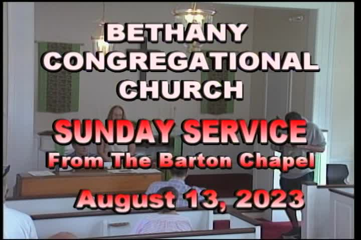 Thumbnail image for Bethany Church Service - August 13th Service